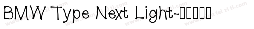 BMW Type Next Light字体转换